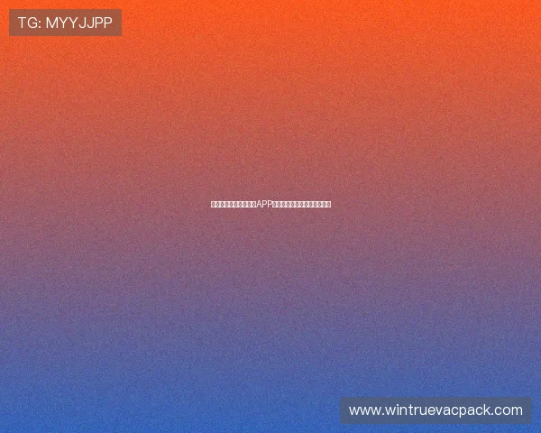 便捷下载星空体育官网APP开启你的专属体育娱乐新体验 便捷下载星空体育官网APP开启你的专属体育娱乐新体验